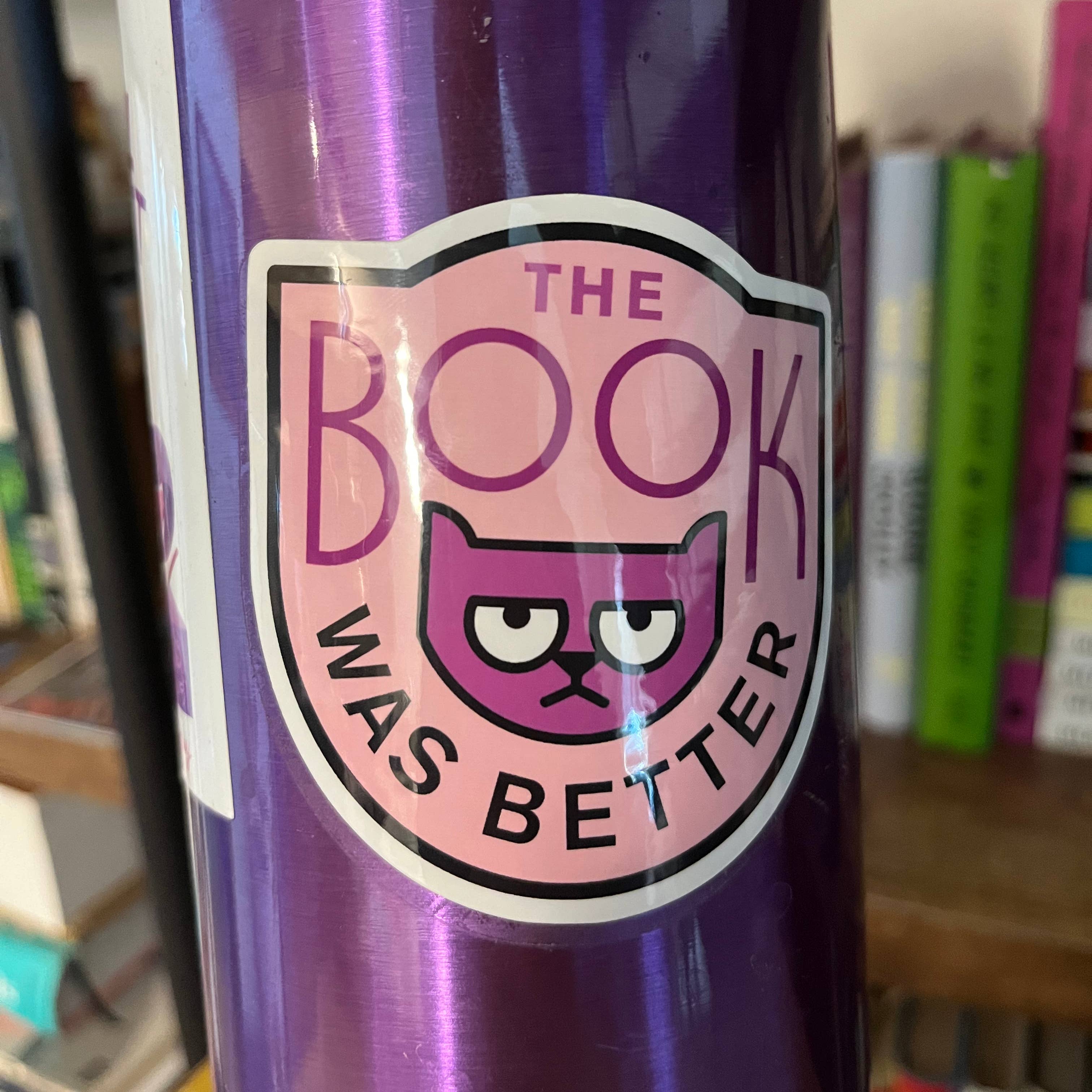 The Book Was Better vinyl sticker - Book Snob Cat Sticker
