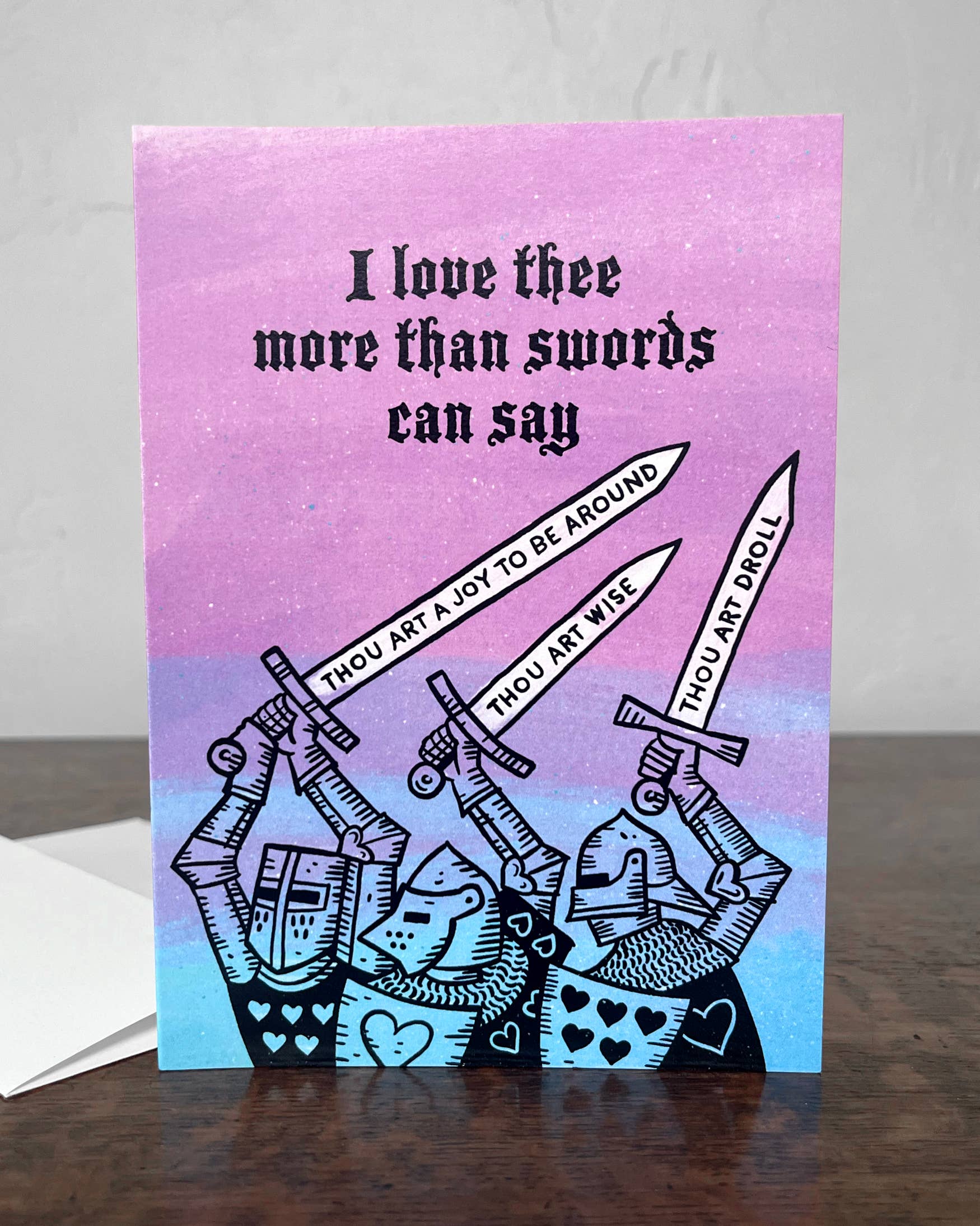 I Love Thee More Than Swords Can Say Medieval greeting card
