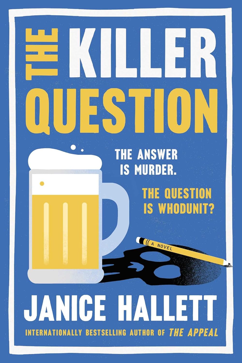 The Killer Question