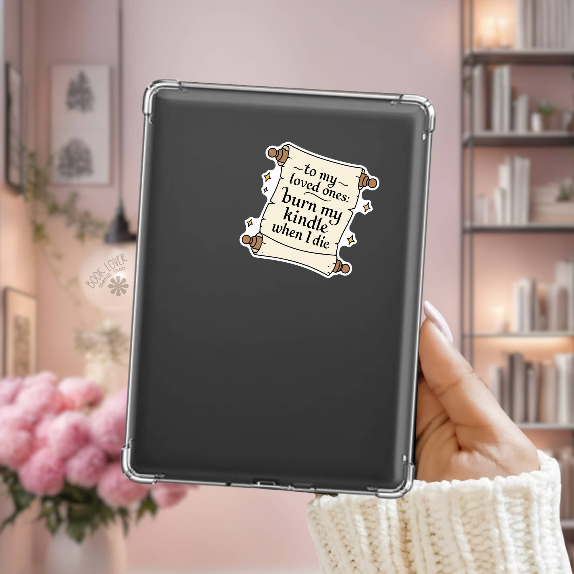Burn My Kindle Sticker / Bookish Gift / Funny Reader