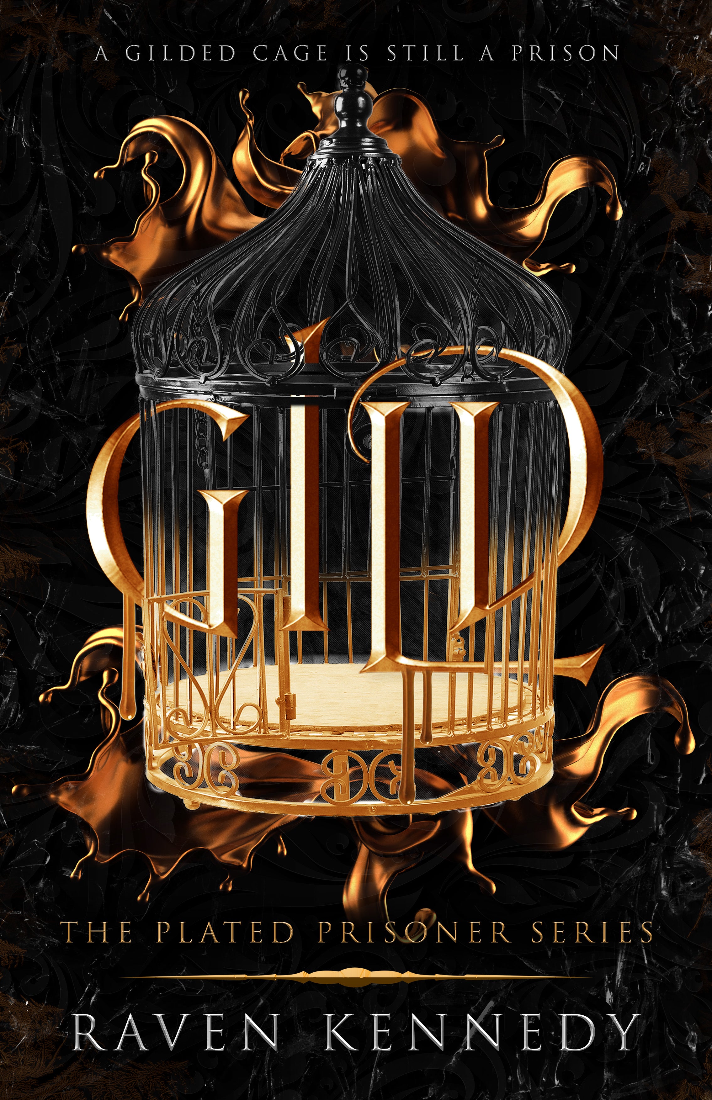 Gild: The Plated Prisoner Series Book 1