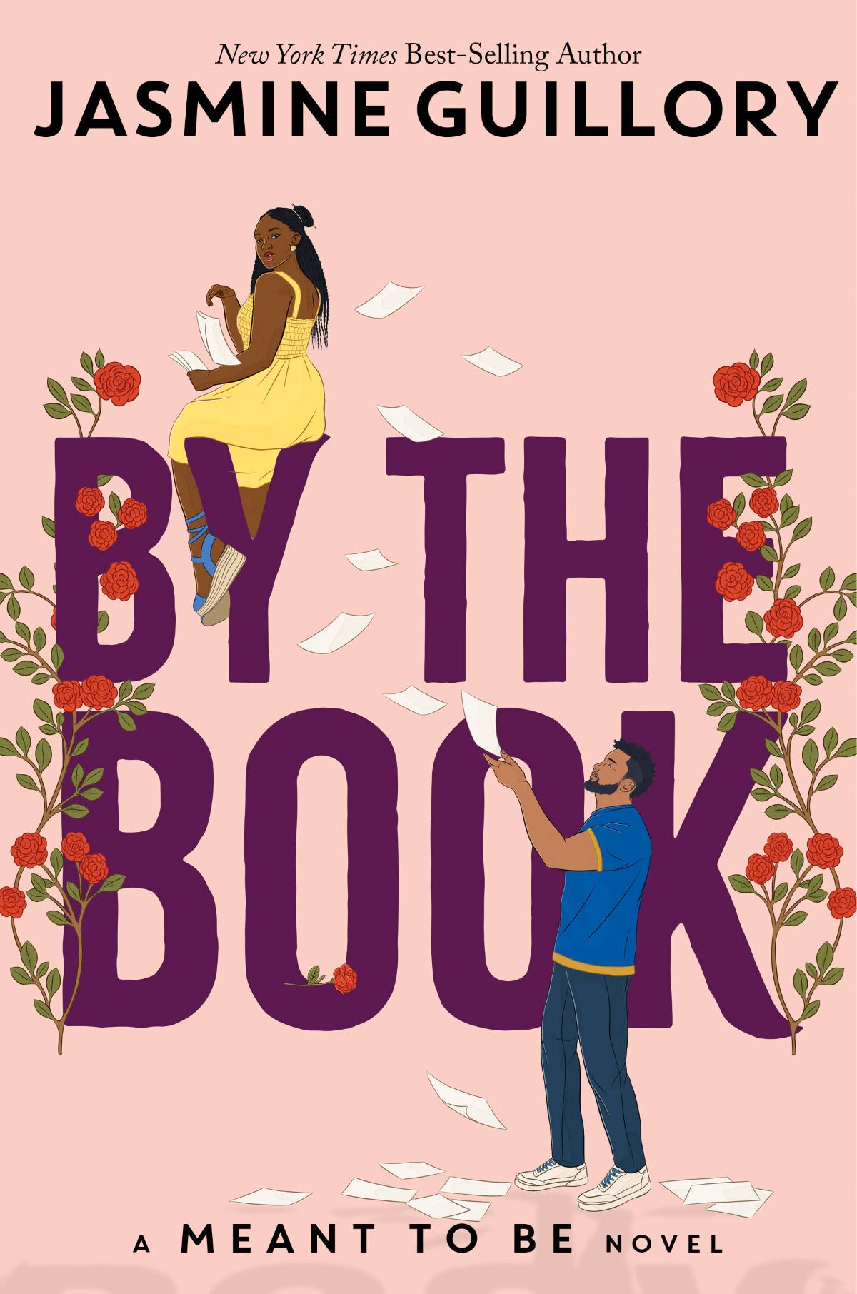 By the Book: A Meant to Be Novel: A Meant to Be Novel