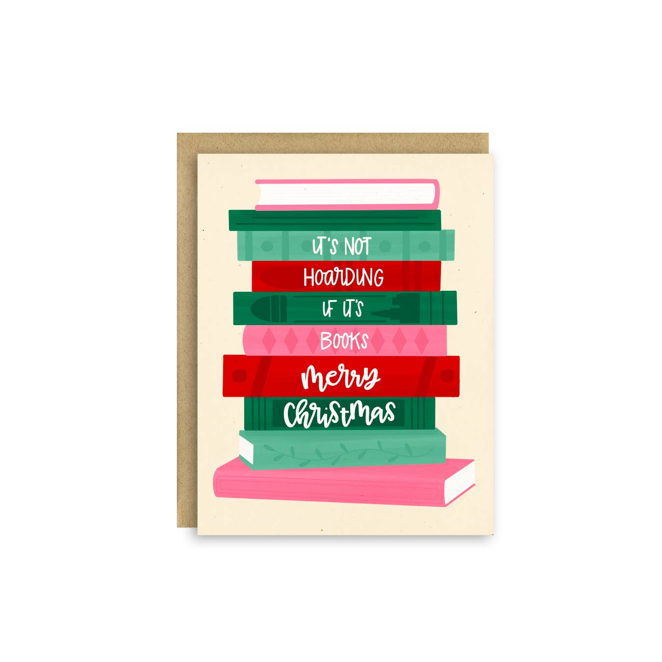 It’s Not Hoarding If It’s Books – Funny Christmas Card