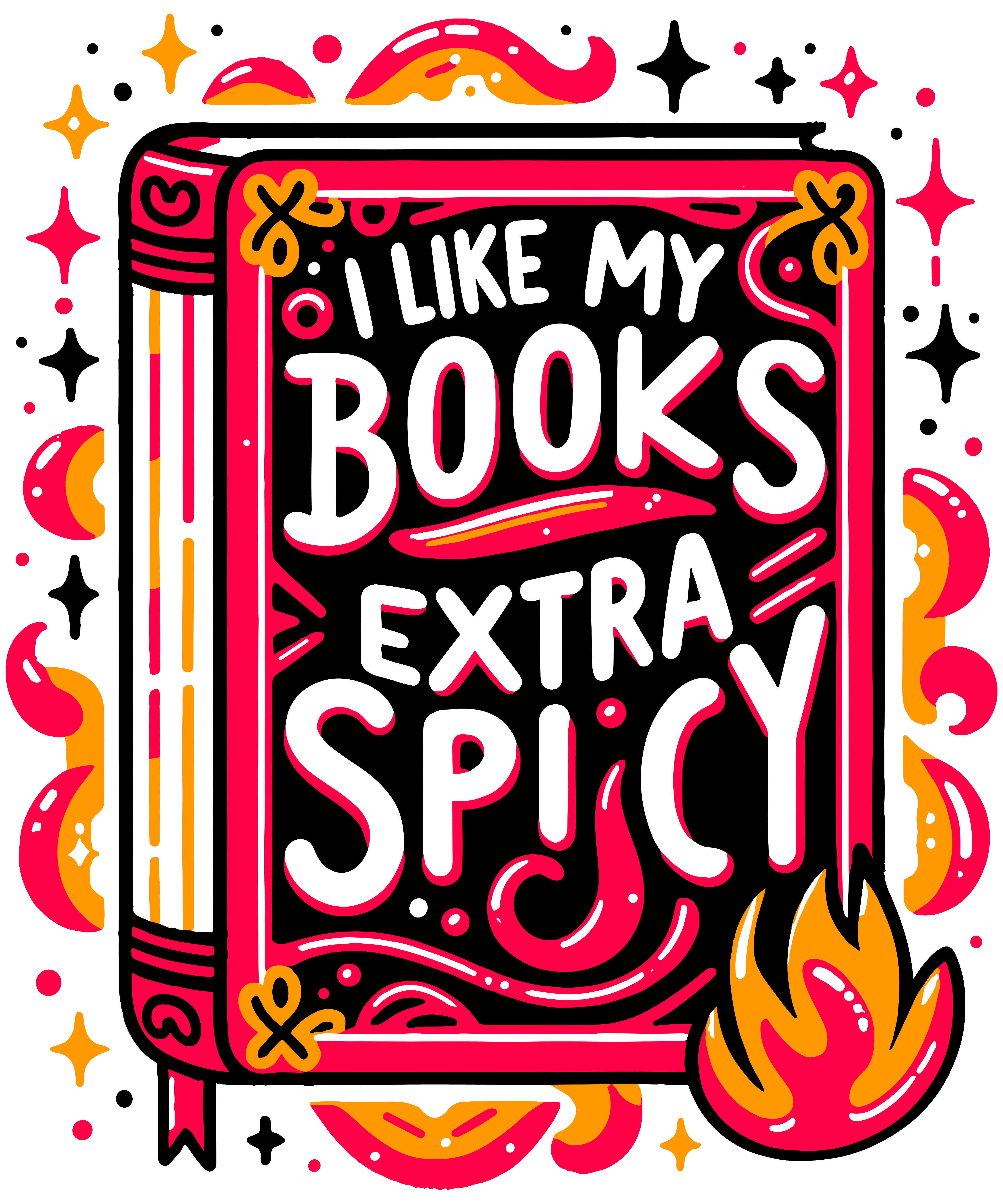 I Like My Books Extra Spicy