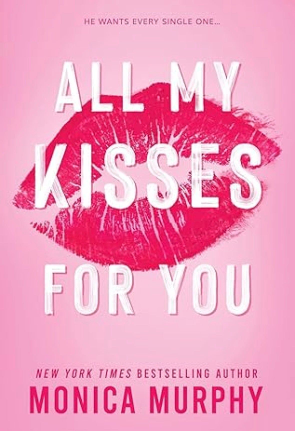 All My Kisses For You
