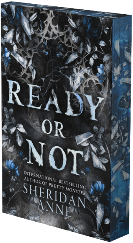 Ready or Not: A Dark Stalker Romance (Deluxe Limited Edition)