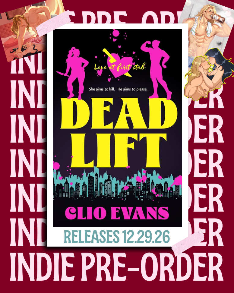 Pre-Order: Dead Lift by Clio Evans (with swag)!