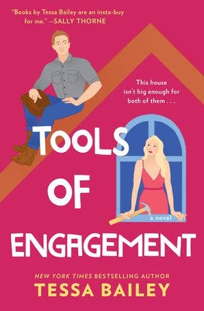 Tools of Engagement : Tessa Bailey