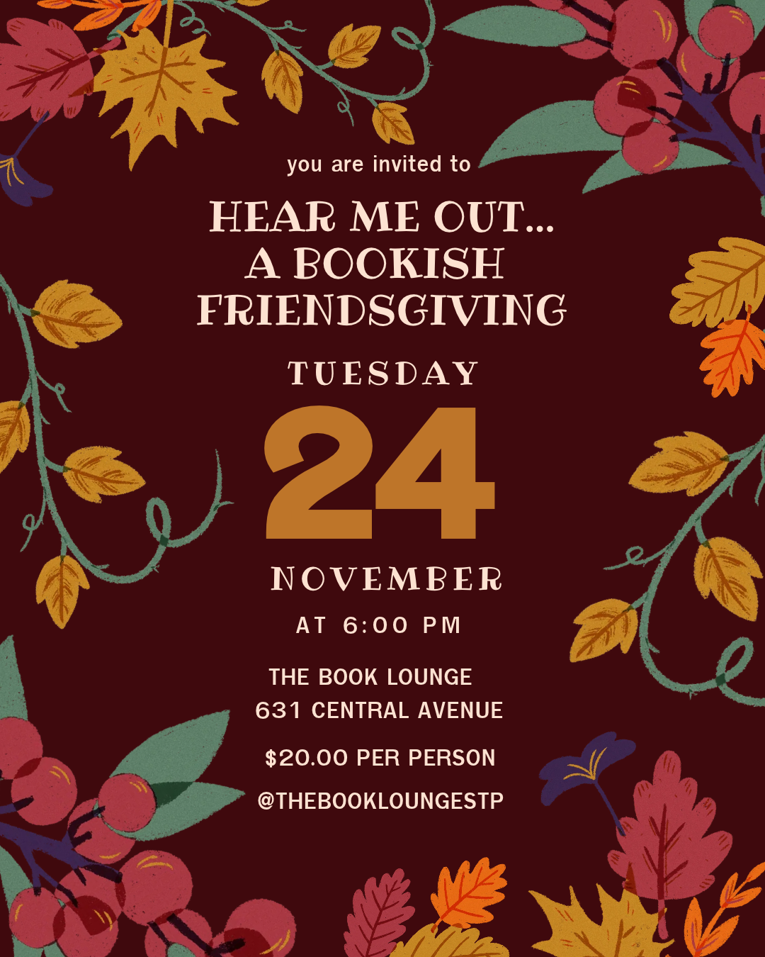 HEAR ME OUT…A BOOKISH FRIENDSGIVING