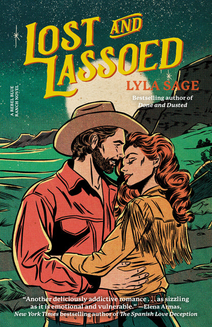 Lost and Lassoed: A Rebel Blue Ranch Novel - Ingram