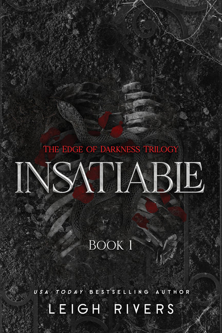 Insatiable: The Edge of Darkness Trilogy - Ingram