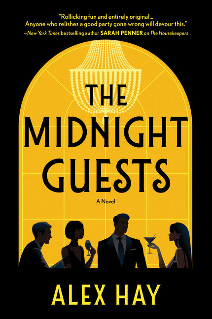 The Midnight Guests: A Lush, Intricate 1920s Mystery of Wealthy Strangers and Deadly Secrets (Original) - Ingram