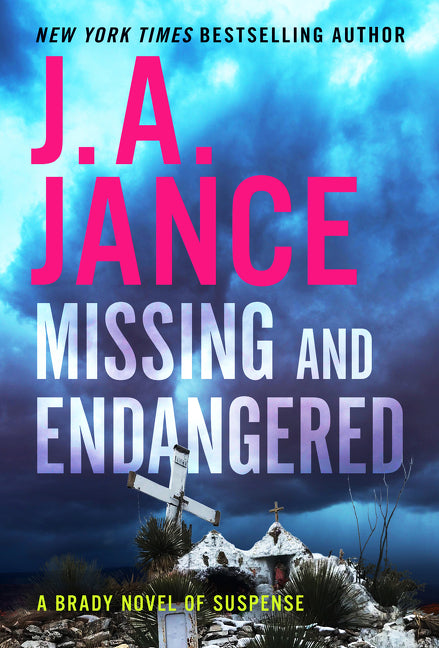 Missing and Endangered: A Brady Novel of Suspense - Ingram
