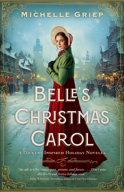 Belle's Christmas Carol: A Dickens-Inspired Holiday Novella - Ingram