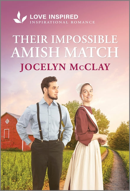 Their Impossible Amish Match: An Uplifting Inspirational Romance (Original) - Ingram