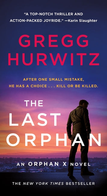 Last Orphan: An Orphan X Novel - Ingram