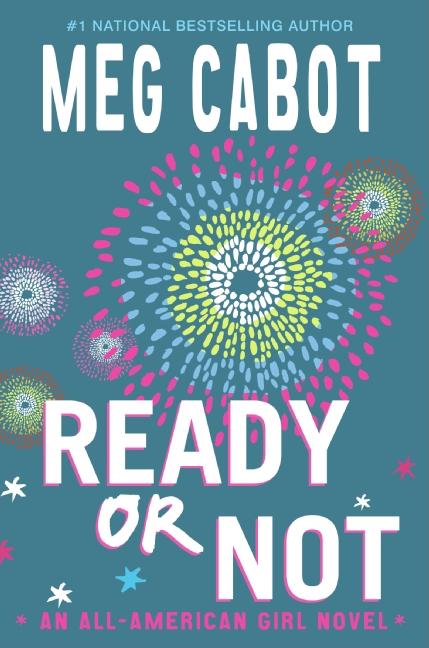 Ready or Not: An All-American Girl Novel - Ingram