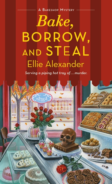 Bake, Borrow, and Steal: A Bakeshop Mystery - Ingram