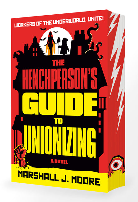 The Henchperson's Guide to Unionizing - Ingram