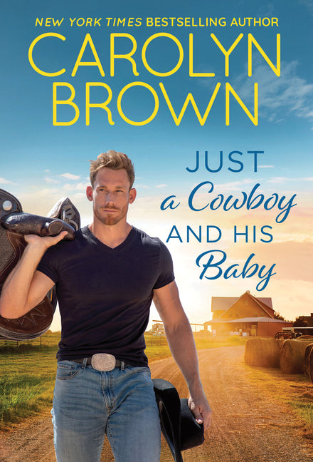 Just a Cowboy and His Baby - Ingram
