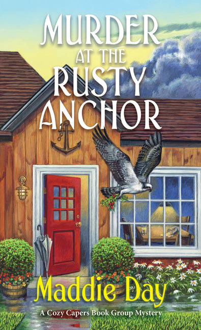 Murder at the Rusty Anchor: A Cozy Capers Book Group Mystery - Ingram
