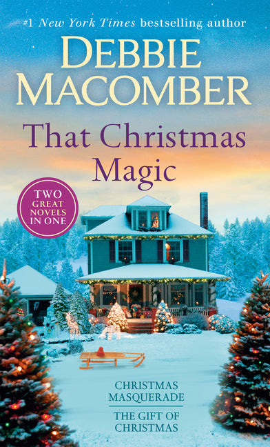 That Christmas Magic: A 2-In-1 Collection: Christmas Masquerade and the Gift of Christmas - Ingram