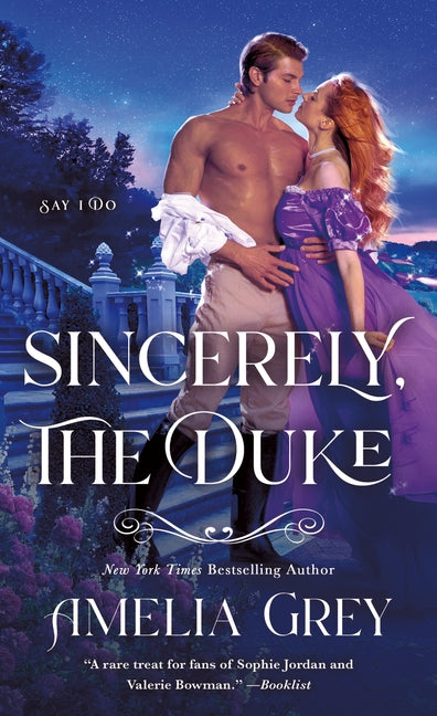 Sincerely, the Duke: Say I Do - Ingram