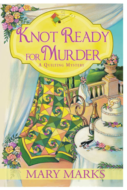Knot Ready for Murder - Ingram