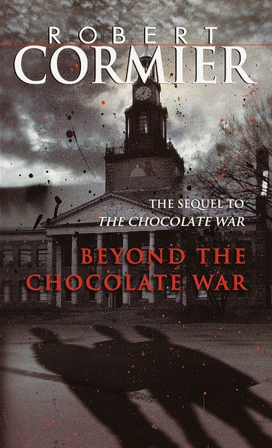 Beyond the Chocolate War - Ingram
