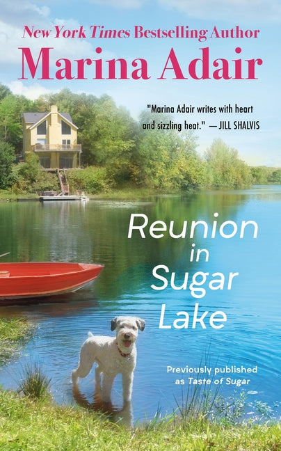 Reunion in Sugar Lake (Previously Published as a Taste of Sugar) - Ingram