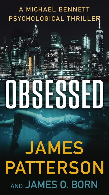 Obsessed: A Michael Bennett Thriller - Ingram