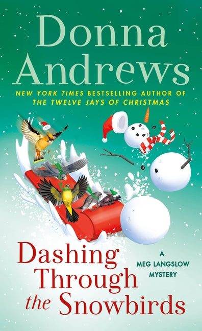 Dashing Through the Snowbirds: A Meg Langslow Mystery - Ingram