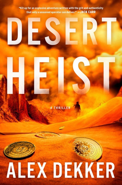 Desert Heist: A Thriller - Ingram