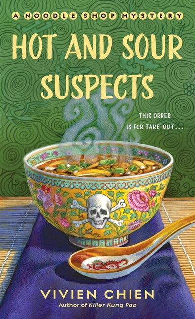 Hot and Sour Suspects: A Noodle Shop Mystery - Ingram