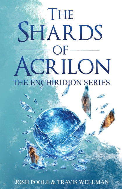 The Shards of Acrilon - Ingram