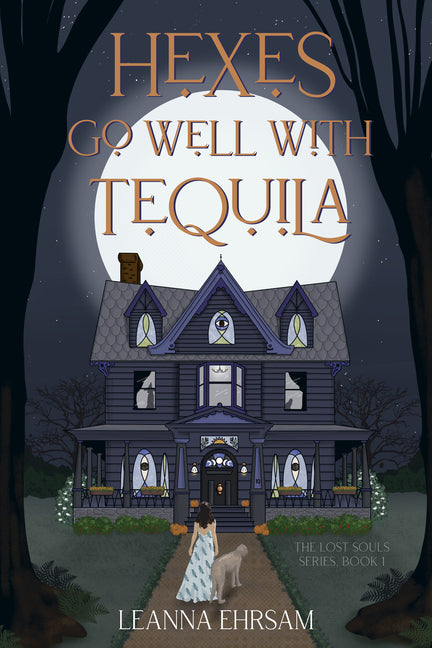 Hexes Go Well with Tequila (the Lost Souls Series, Book 1) - Ingram