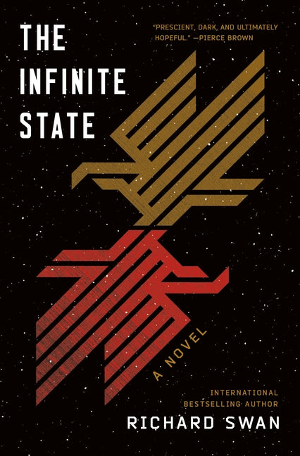 The Infinite State: Book One of the Decurion Saga - Ingram