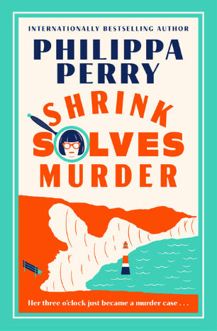 Shrink Solves Murder: Her Three O'Clock Just Became a Murder Case . . . - Ingram