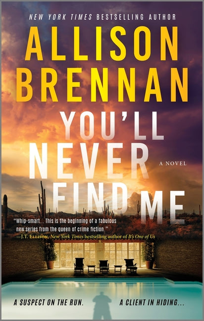 You'll Never Find Me: An Angelhart Investigations Novel (Original) - Ingram