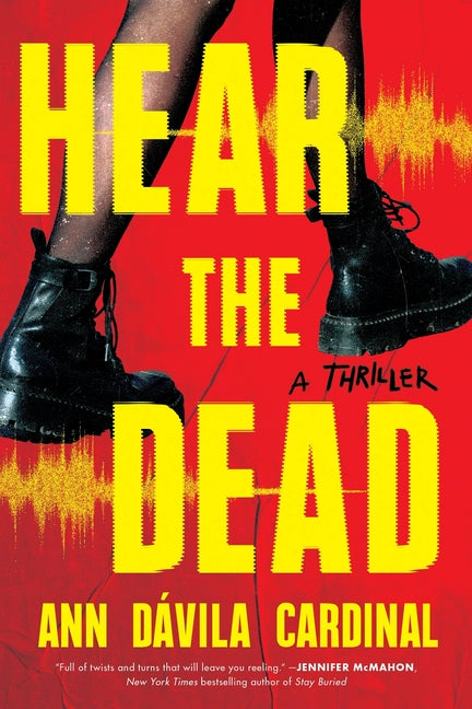Hear the Dead: A Thriller - Ingram