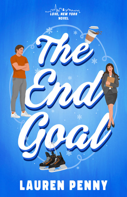 The End Goal: A Love, New York Novel - Ingram