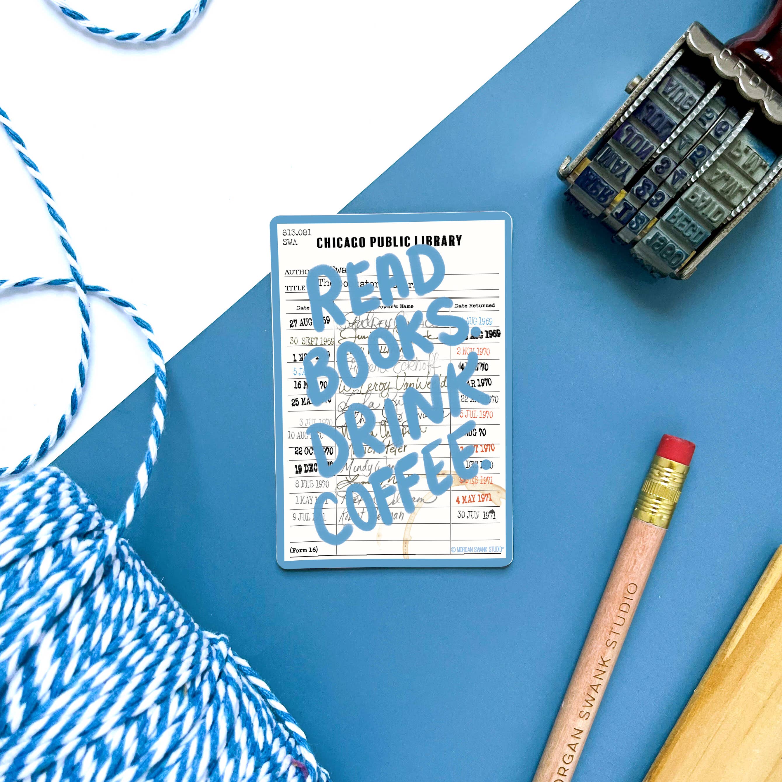 Read Books. Drink Coffee. | Library Card Sticker