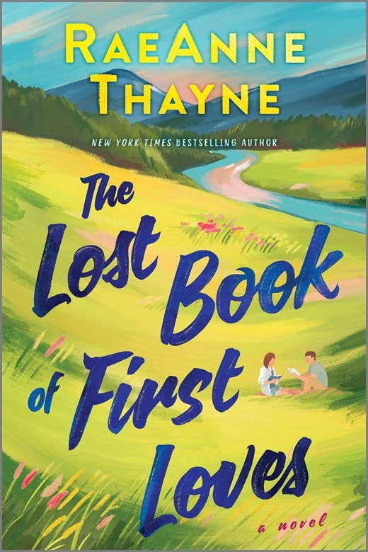The Lost Book of First Loves : RaeAnne Thayne