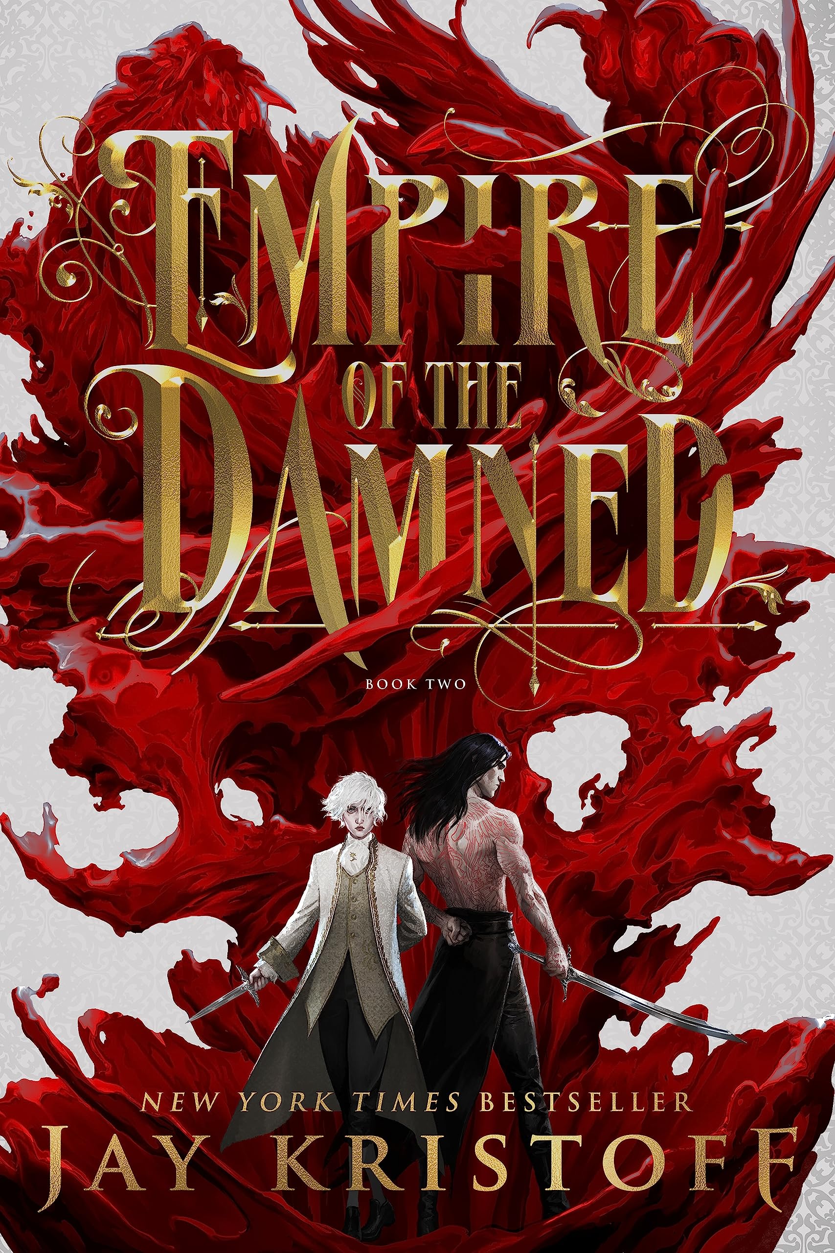 Empire of the Damned: Book Two: Book Two