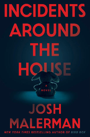 Incidents Around the House