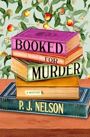 Booked for Murder: An Old Juniper Bookshop Mystery: An Old Juniper Bookshop Mystery