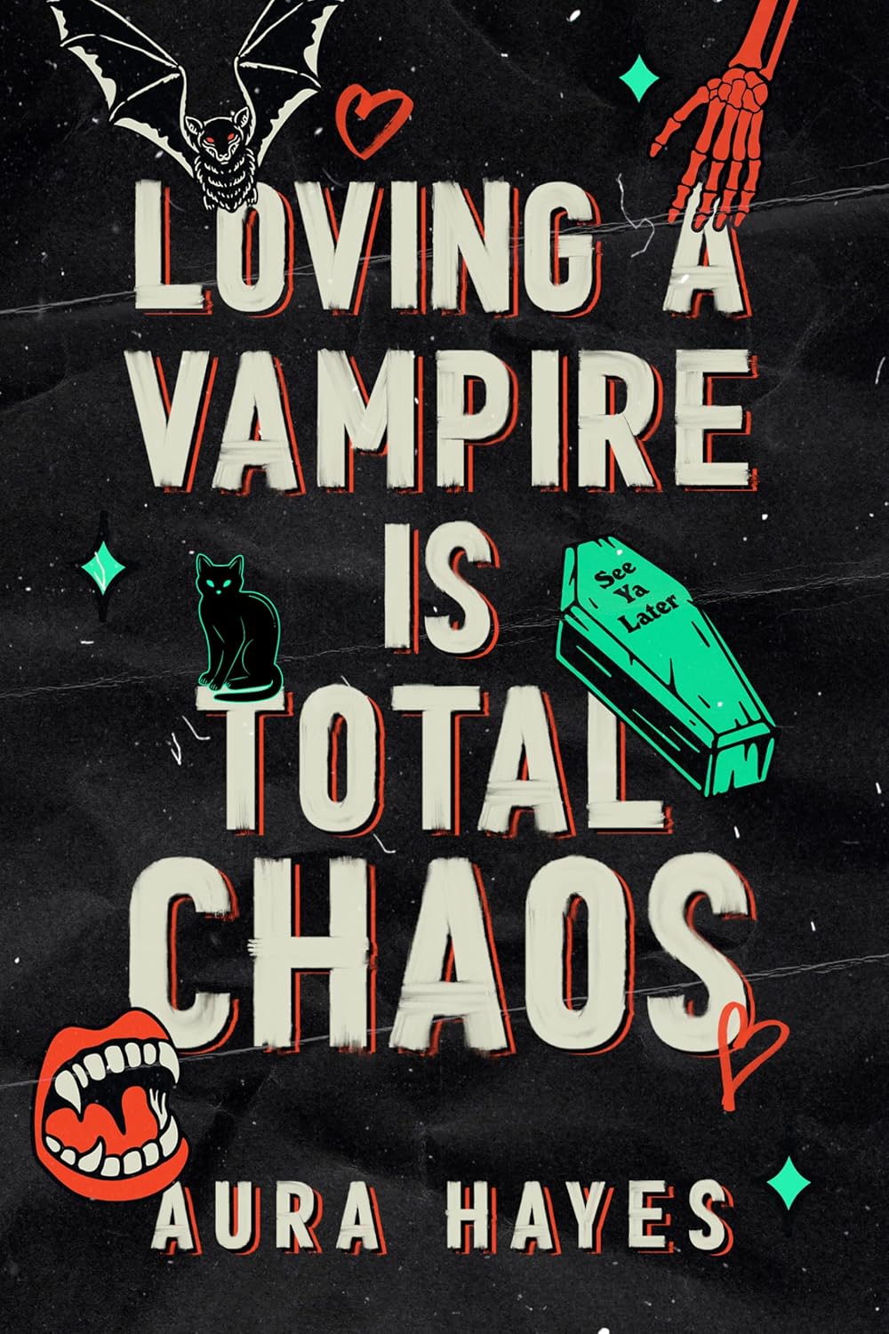 Loving a Vampire is Total Chaos: Deluxe Edition: Deluxe Edition