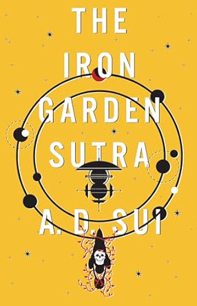 The Iron Garden Sutra