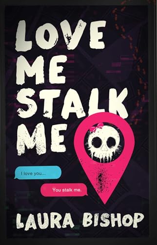 Love Me, Stalk Me