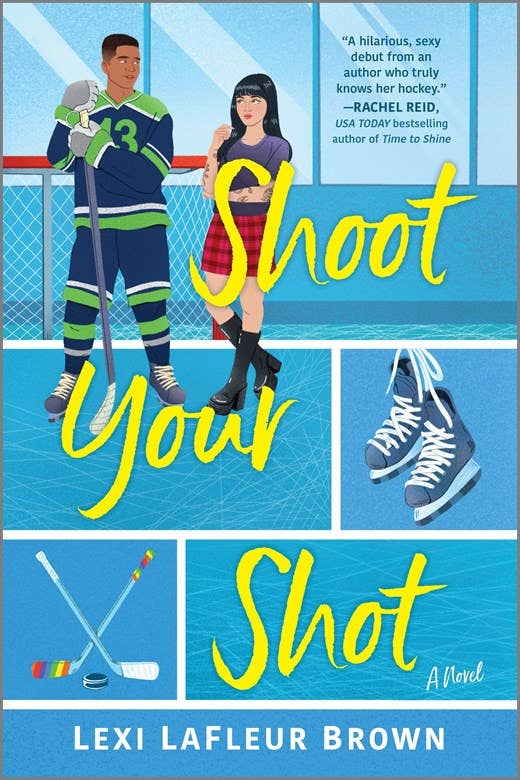 Shoot Your Shot: A Hockey Rom-Com (Original): A Hockey Rom-Com